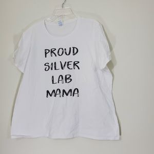 White Tee, "Proud Silver Lab Mama" , Size 3XL